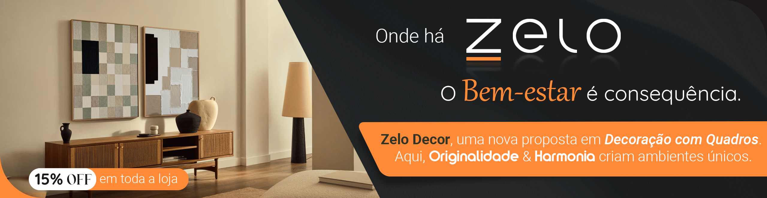 Onde há ZELO, o Bem-estar é Consequência! Confira o nosso acervo exclusivo!